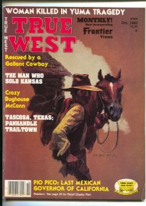 True West 10/1982-Joe Reder Roberts Western cover-Woman Killed In Yuma Traged...