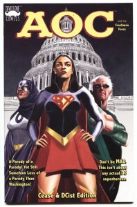 Alexandria Ocasio-Cortez & Freshman Force #1 Cease and dcist variant low print