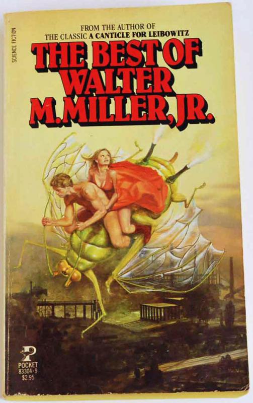 Miller, Walter M Jr: The Best of Walter M Miler Jr. SF Pbk