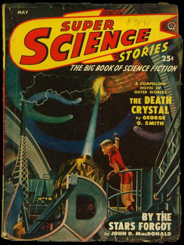 Super Science Pulp May 1950- John D MacDonald- George O Smith G/VG
