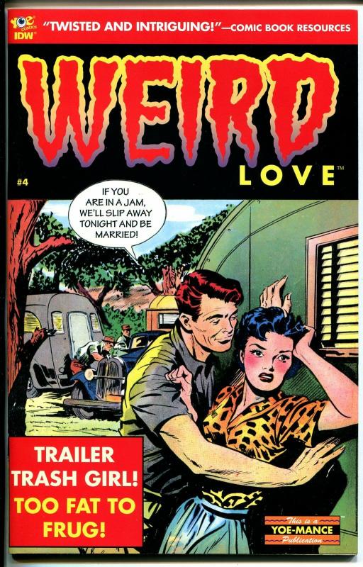 Weird Love #4 2014-Yoe Comics-romance story reprints-Estrada-Bob Powell-NM