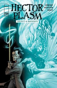 Hector Plasm: Hunt the Bigfoot #1 (Of 3) Cover A Ryan Ottley (Mature)