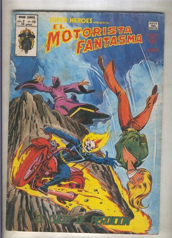 Super Heroes volumen 2 numero 118: El Motorista Fantasma (numerado 1 en trasera)