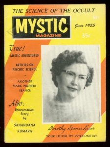 MYSTIC MAGAZINE JUNE 1955-OCCULT-SEANCE-REINCARNATION- FN