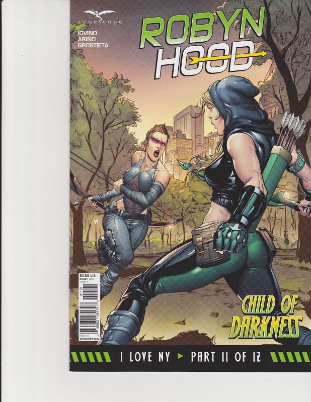 Robyn Hood I Love New York #11 Cover B Zenescope Comic GFT NM Rosete