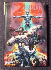 2008 SUPER ZOMBIES HC/DJ NM/VF+ 1st Ed. Dynamite