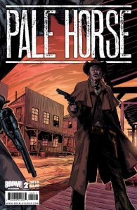 Pale Horse #2B FN ; Boom! | Ex-Slave in the Old West