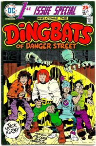 1ST ISSUE SPECIAL #6 - DINGBATS OF DANGER STREET (Sep1975) 8.0 VF  JACK KIRBY!