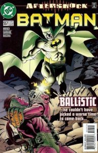 Batman # 557 1998 DC comics aftershock  ballistic gotham robin  bullock montoyo