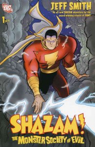 Shazam! The Monster Society of Evil #1 VF/NM ; DC | Jeff Smith