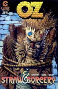 Oz: Straw And Sorcery #2 FN ; Caliber