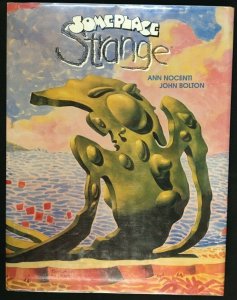 SOMEPLACE STRANGE HC SIGNED BY ANN NOCENTI & JOHN BOLTON Fisherman Collection