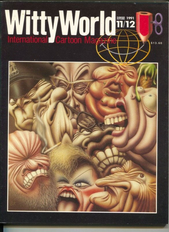 Witty World #11/12 1991-International Cartoon Magazine-cartoonist self portra...