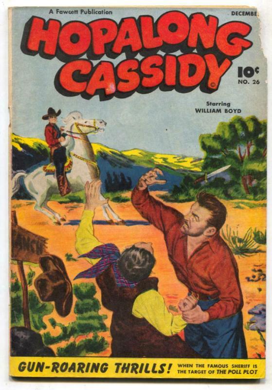 Hopalong Cassidy #26 1948-Fawcett Western FAIR