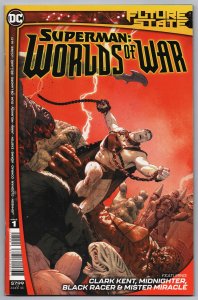 Future State Superman Worlds of War #1 (DC, 2021) VF/NM [ITC1050]