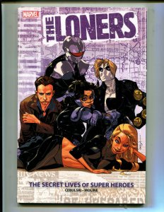 THE LONERS: THE SECRET LIVES OF SUPER HEROES! TPB (8.0) 1st PRINT