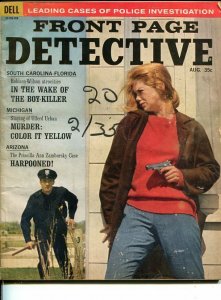 FRONT PAGE DETECTIVE-AUG 1964-GUN MOLL-MURDER-VICE-SEX-RAPE-POISON--good G