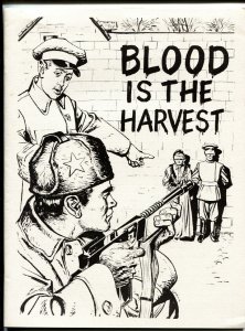 Blood is the Harvest 1979 esoteric press fanzine-/500-VERY RARE-anti-commie