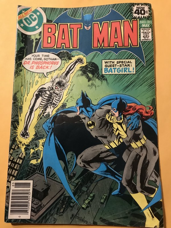 BATMAN #311 : DC 5/79 Fn-; Batgirl, Dr. Phosphorus, Steve Englehart story