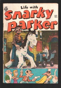 Life With Snarky Parker #1 1950-First issue-Based on the TV puppet series-Biz...