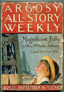 PULP:  Argosy All-Story Weekly Pulp September 16 1922- Magnificent Folly FAIR