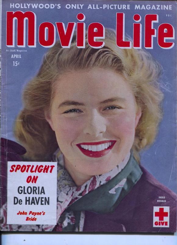 Movie Life-Ingrid Bergman-Dinah Shore-Cornel Wilde-Gloria DeHaven-Apr-1943