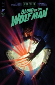 Universal Monsters Blood of the Wolf Man #1 6/24/26 Talaski 1:50 Presale Image