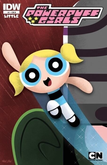 POWERPUFF GIRLS #1 (IDW Comics 2013) -- A + B + C + D VARIANT SET IDW NM.