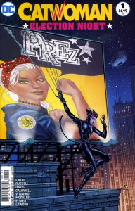 Catwoman: Election Night #1 VF/NM ; DC | Rosie the Riveter Prez