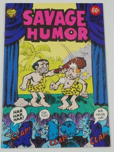 Savage Humor #1 VF (1st) print mint SIEGEL & SIMON stan shaw underground comix 