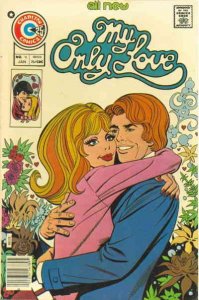 My Only Love #4 FN ; Charlton | January 1976 Romance