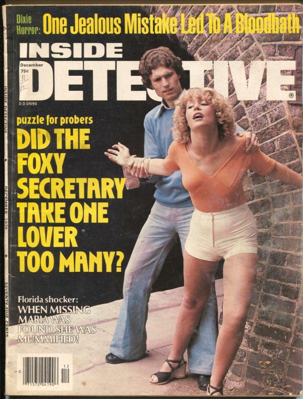 Inside Detective 12/1978-Dell-spicy cover-Dixie horror-mummified woman-VG