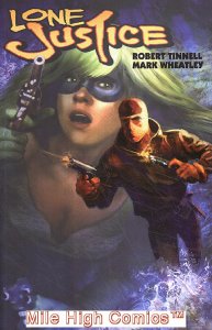 LONE JUSTICE TPB (2010 Series) #2 Very Fine