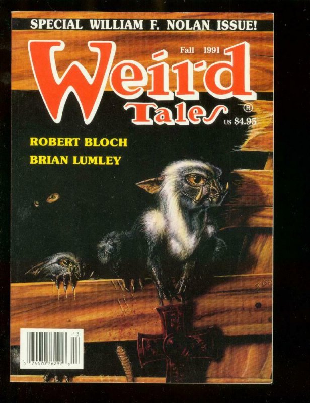 WEIRD TALES-FALL 1991-WILLIAM F NOLAN-ROBERT BLOCH-PULP NM