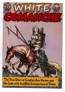 White Comanche #1 - Native American - Underground - Biography - 1977 -FN