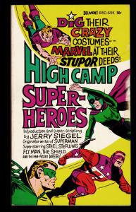 High Camp Super-Heroes, Introduction by Jerry Siegel.