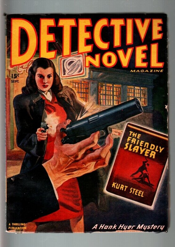 DETECTIVE NOVEL SEP 1947-GUN MOLL COVER-HARD BOILED PULP VIOLENCE FN