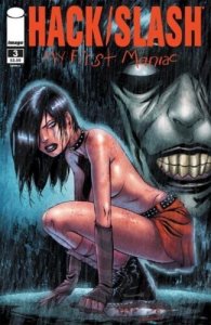 Hack/Slash My First Maniac #3 Image Comics 2010 Cover A Tim Seeley