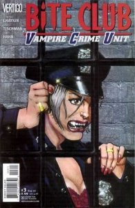 BITE CLUB: VAMPIRE CRIME UNIT (2006) #s 1, 2, 3, 4, 5, 6 CHAYKIN SET VERTIGO