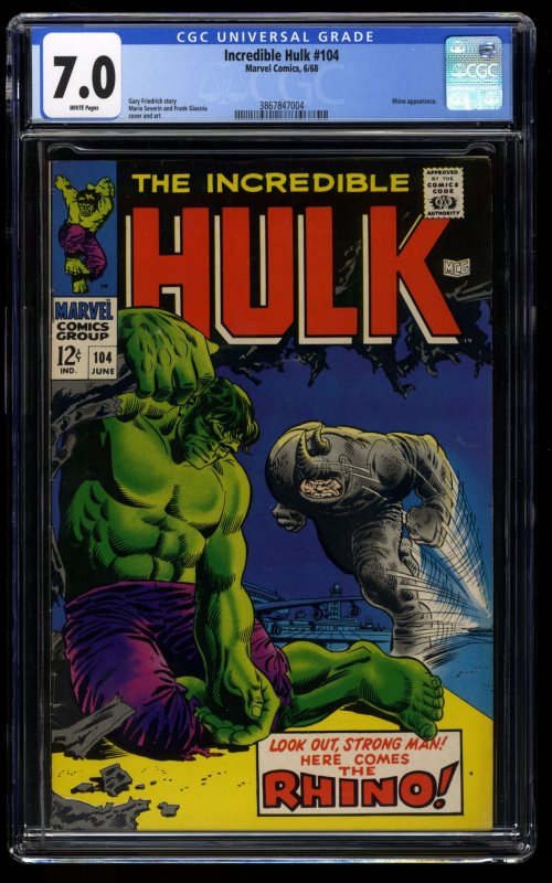 Incredible Hulk #104 CGC FN/VF 7.0 White Pages vs Rhino!