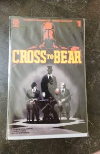 Cross To Bear #1 (2021)