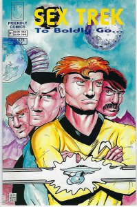 Sex Trek: To Boldly Go... #1 (1992) Friendly Comics !!!  VF+