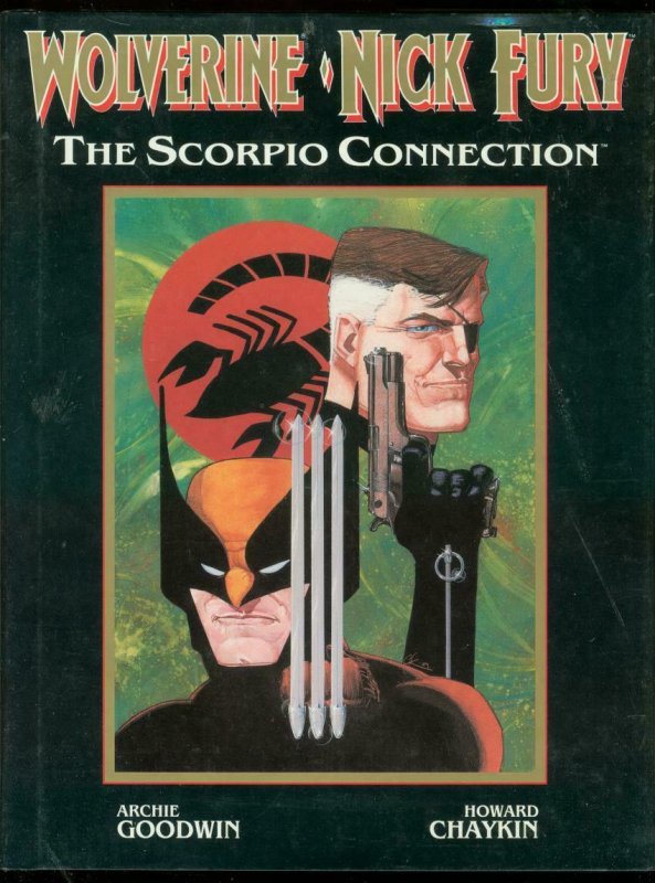 WOLVERINE AND NICK FURY THE SCOPIO CONNECTION-HARDCOVER FN