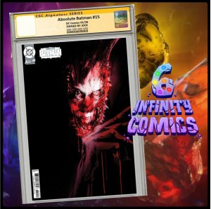 ABSOLUTE BATMAN #15 CGC 9.8 SS ? CVR B SIGNED BY JOCK - CARD STOCK VARIANT