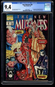 New Mutants #98 CGC NM 9.4 Off White 1st Deadpool!