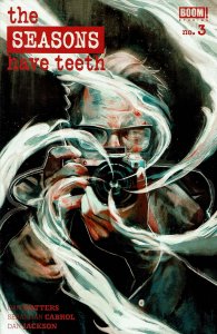 Seasons Have Teeth, The #3 VF/NM ; Boom!