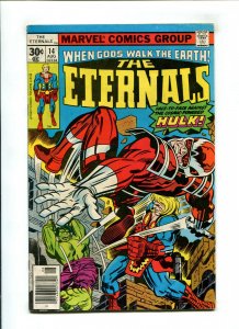 ETERNALS #14 (6.0) HULK, NEWSSTAND!! 1977