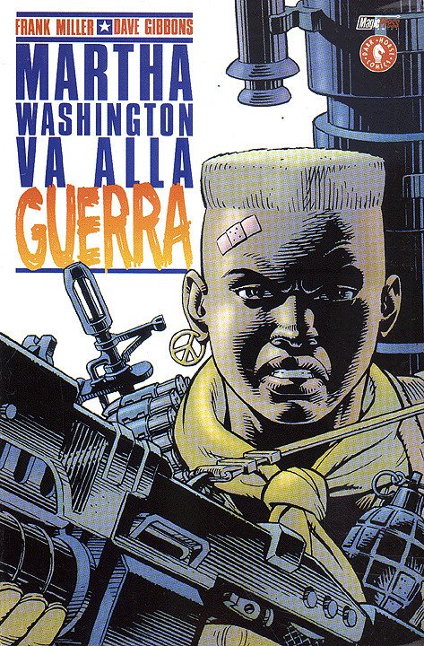 MARTHA WASHINGTON GOES TO WAR TPB (ITALIAN EDITION) (1999 Series) #1 Very Fine