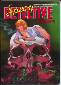 Spicy Detective Stories #1 1989-hlurid pulp reprints-original illustrations-VF