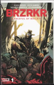 BRZRKR: A Faceful of Bullets (2024) Brzrkr